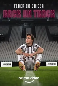 Federico Chiesa - Back on Track (фильм 2023)